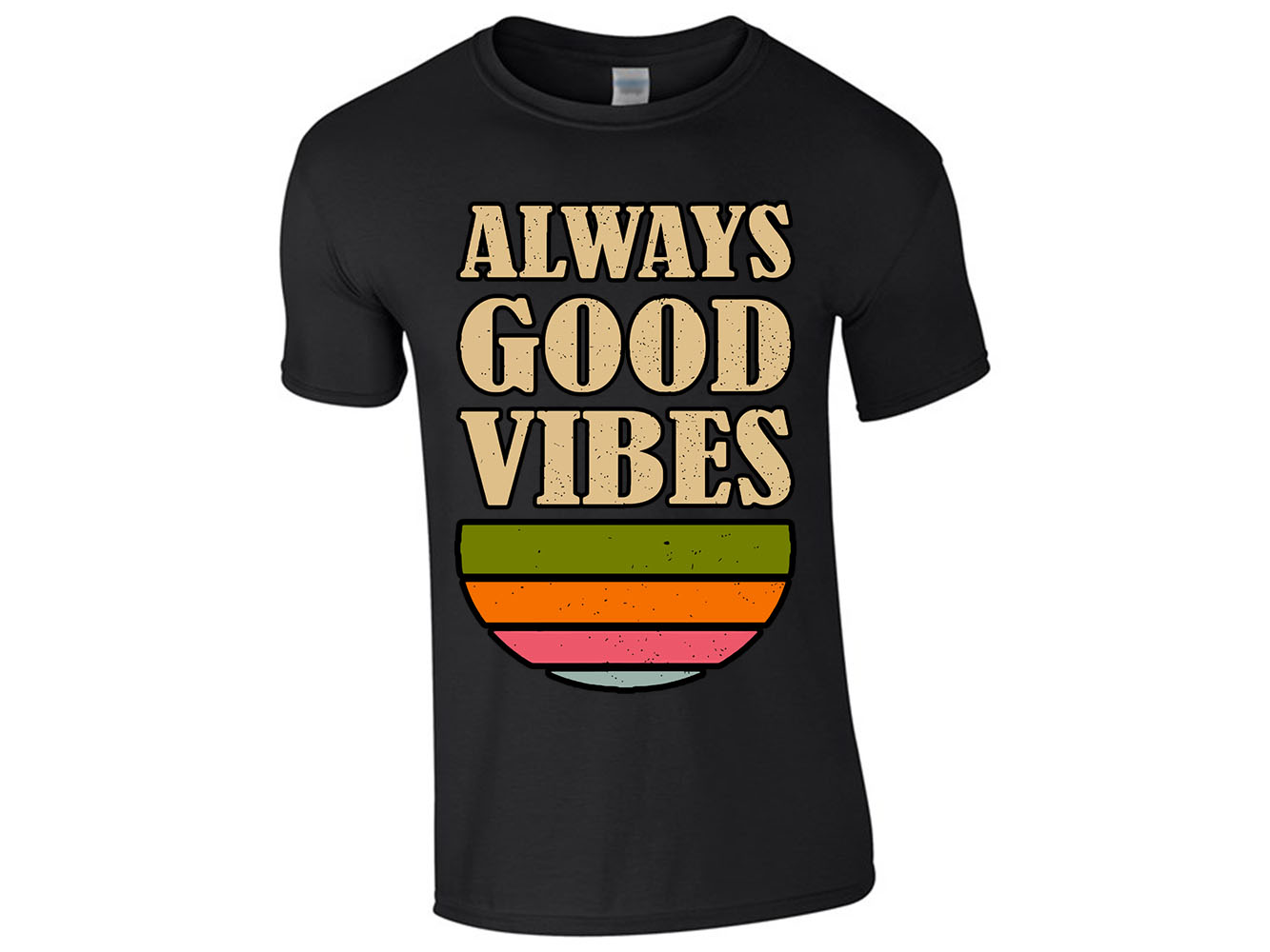Always Good Vibes Mens T-Shirt Happiness Motivational Happy Quotes Gift Tshirt